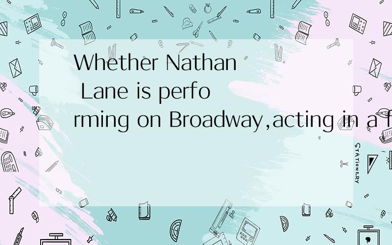 Whether Nathan Lane is performing on Broadway,acting in a film,or discussing the techniques of acting,the actor;s animated disposition---his passion for his profession.A misrepresentsB exaggeratesC satisfiesD reflectsE disguises