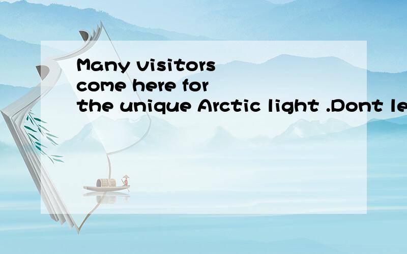 Many visitors come here for the unique Arctic light .Dont leave without experientthe Saltstraumensound.